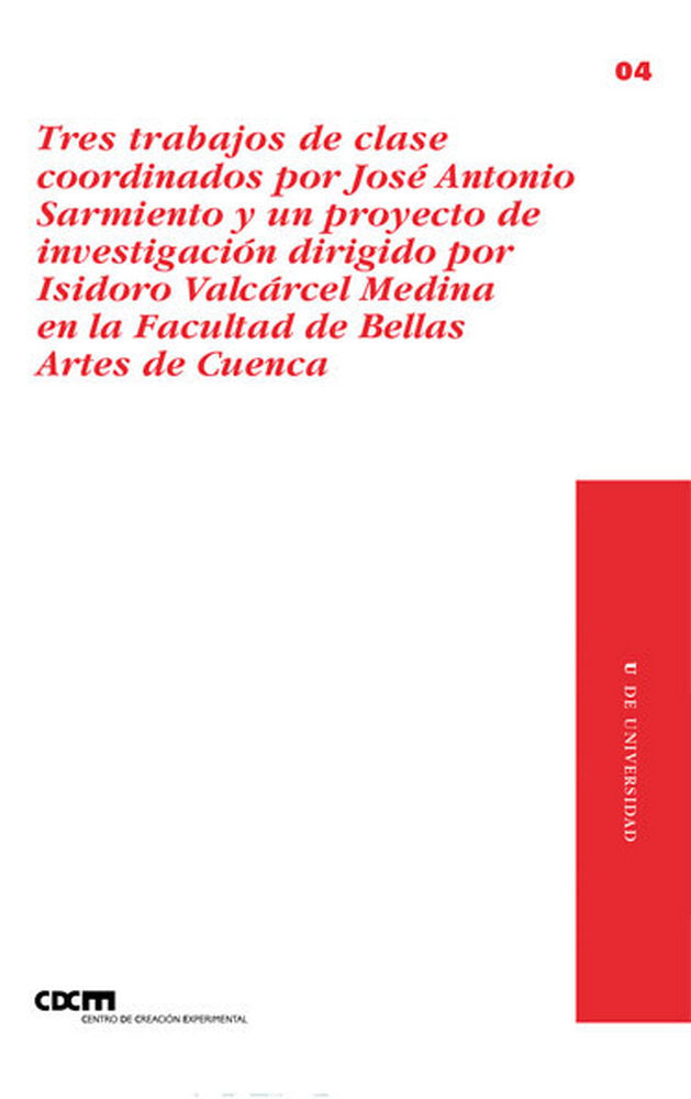 Tres trabajos de clase coordinados por José Antonio Sarmiento y un proyecto deinvestigación dirigido, de Sarmiento García, Jo