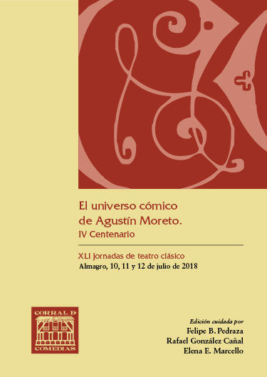El universo cómico de Agustín Moreto, de PEDRAZA, F. | portada del libro