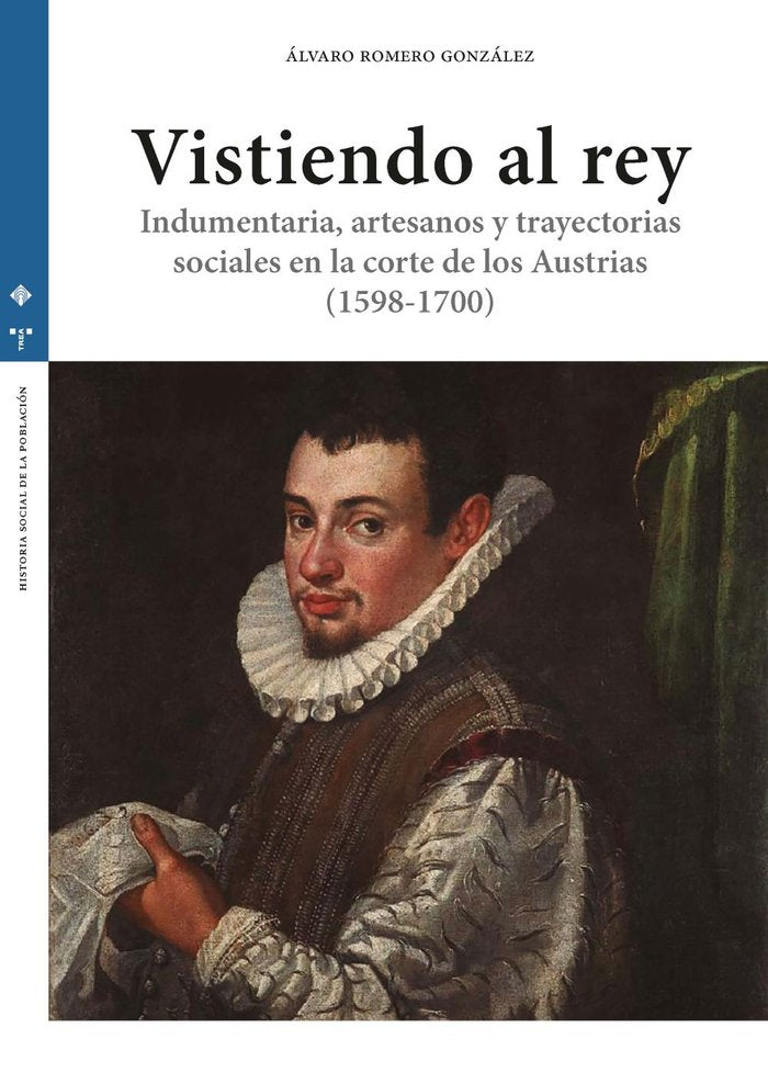 VISTIENDO AL REY, de ROMERO GONZALEZ, ALVARO | portada del libro