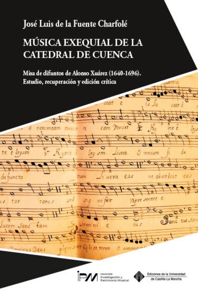MUSICA EXEQUIAL DE LA CATEDRAL DE CUENCA, de FUENTE CHARFOLE, JOSE LUIS DE LA | portada del libro