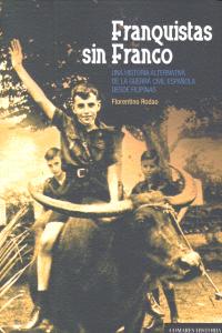 FRANQUISTAS SIN FRANCO, de RODAO | portada del libro