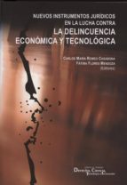 NUEVOS INSTRUMENTOS JUR.LUCHA CONTRA DELINCUENCIA ECONOMICA, de Carlos María Romeo Casabona | portada del libro