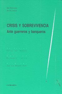 CRISIS Y SOBREVIVENCIA. ., de DIERCKXSENS | portada del libro