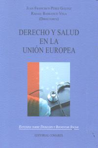 DERECHO Y SALUD EN LA UNION EUROPEA. | portada del libro