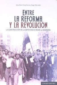 Entre la reforma y la revolución., de BOSCH, AURORA | portada del libro