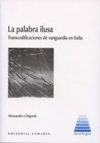La palabra ilusa, de Alessandro Ghignoli | portada del libro