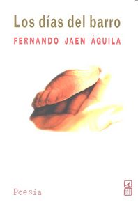 Los días del barro, de Jaén Águila | portada del libro