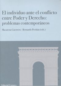 El individuo ante el conflicto entre Poder y Derecho, de Periñán Gómez et al. | portada del libro