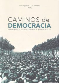 Caminos de democracia, de Aguago Higón | portada del libro