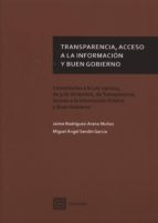 Transparencia, acesso a la información y buen gobierno, de Jaime Rodriguez-Arana Muñoz | portada del libro