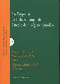 Las Empresas de Trabajo Temporal: estudio de su régimen jurídico, de Monereo Pérez | portada del libro