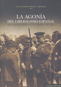 La agonía del liberalismo español, de Romero Salvadó | portada del libro