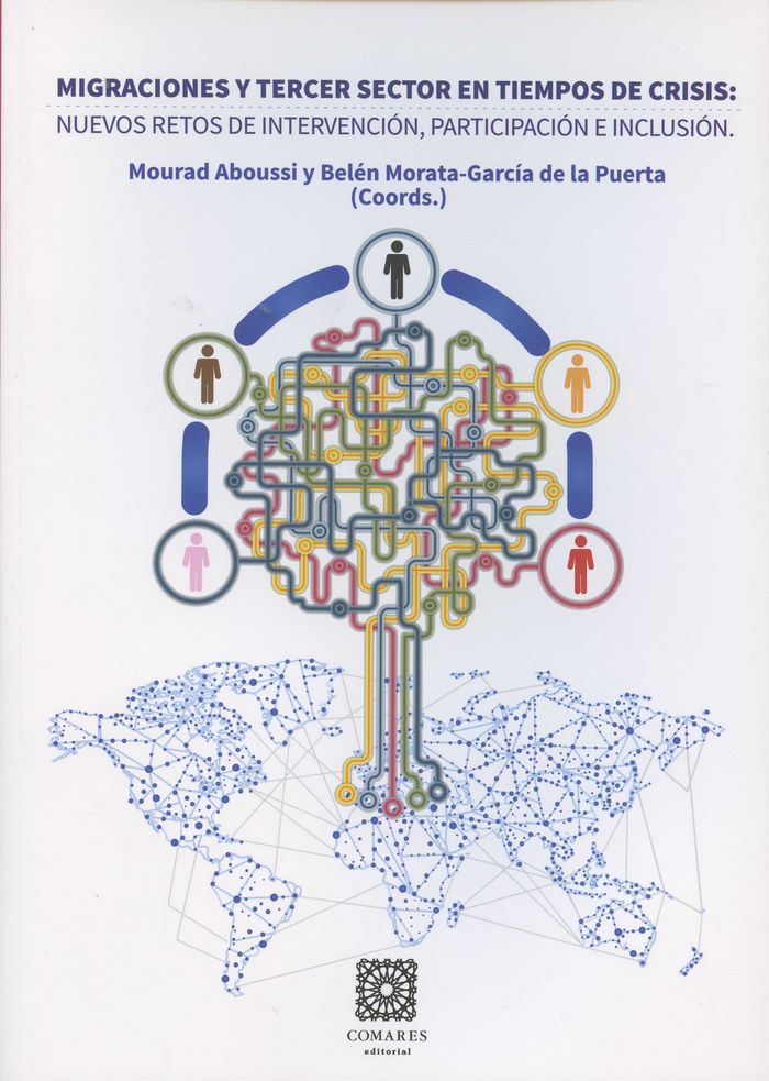 Migraciones y tercer sector en tiempos de crisis: nuevos retos de intervención, participación e incl, de Aboussi | portada de