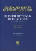 Diccionario bilingüe de terminología legal (Inglés-Español / Español-Inglés), de FRANCISCO R. BOSSINI | portada del libro
