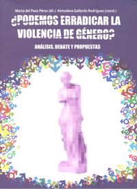 ¿Podemos erradicar la violencia de género?, de Gallardo Rodríguez y otros, Almudena | portada del libro