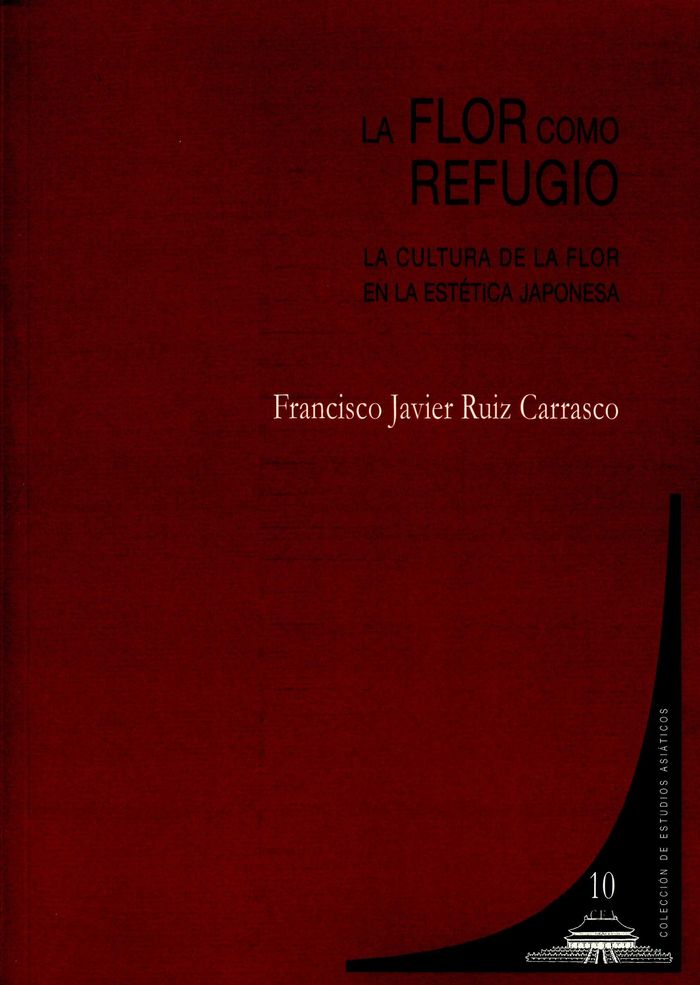 La flor como refugio, de Ruiz Carrasco | portada del libro