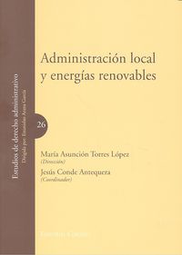 Administración local y ejergías renovables, de Torres López y otros, Mª Asunción | portada del libro