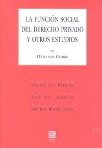 La función social del derecho privado y otros estudios, de Gierke, Otto | portada del libro
