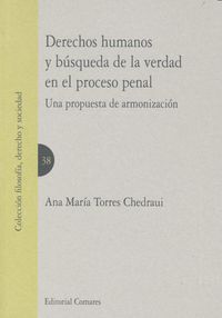 Derechos humanos y búsqueda de la verdad en el proceso penal, de Torres Chedraui | portada del libro