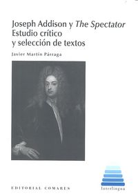 Joseph Addison y The Spectator, de Martín Párraga, Javier | portada del libro