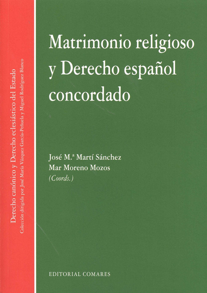 Matrimonio religioso y Derecho español concordado, de Martí Sánchez y otros, José María | portada del libro