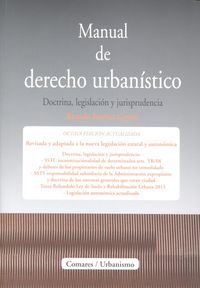 Manual de Derecho Urbanístico, de Estévez Goytre, Ricardo | portada del libro