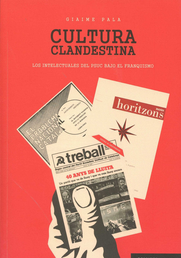 Cultura clandestina, de Pala, Giaime | portada del libro