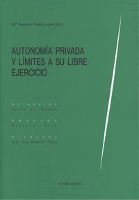 Autonomía privada y límites a su libre ejercicio, de Parra Lucán y otros, Mª Ángeles | portada del libro