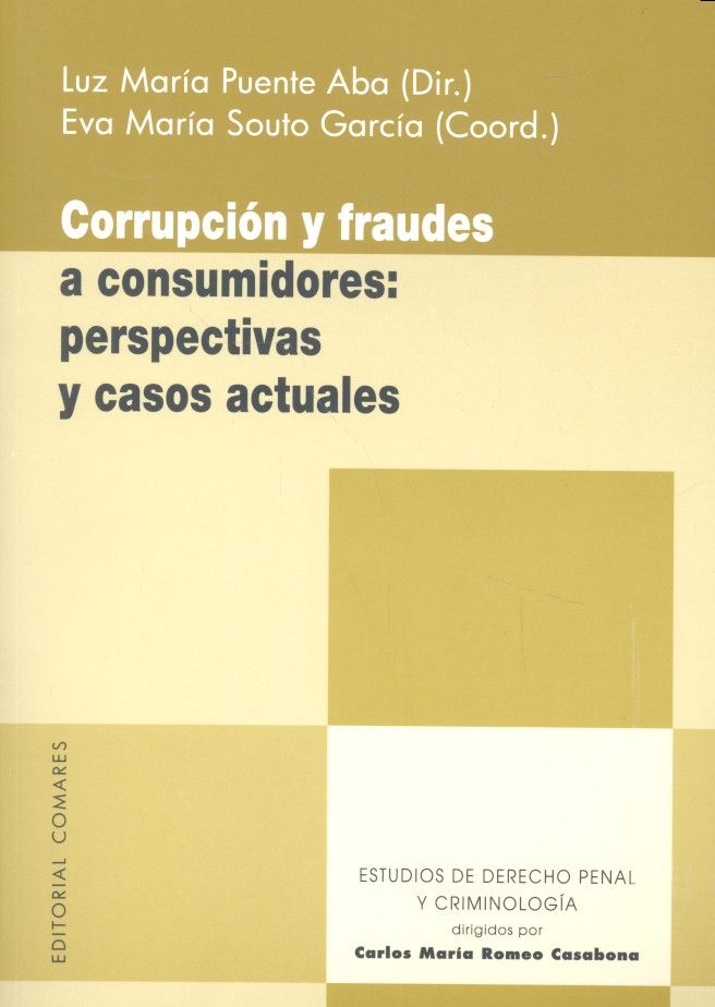 Corrupción y fraudes a consumidores, de Puente Aba y otros, Luz María | portada del libro