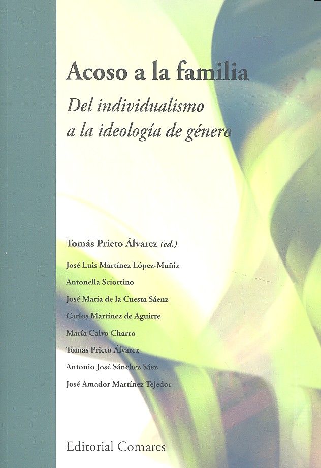 ACOSO A LA FAMILIA, de Prieto Álvarez y otros | portada del libro