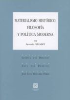 Materialismo histórico, filosofía y política moderna, de Antonio Gramsci | portada del libro