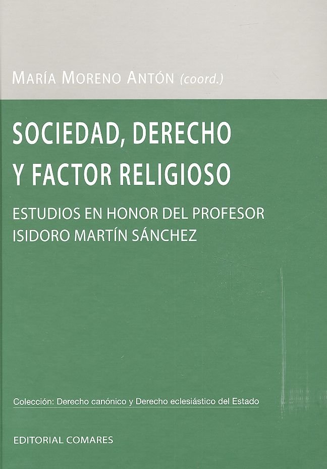 Sociedad, Derecho y factor religioso, de Moreno Antón y otros, María | portada del libro