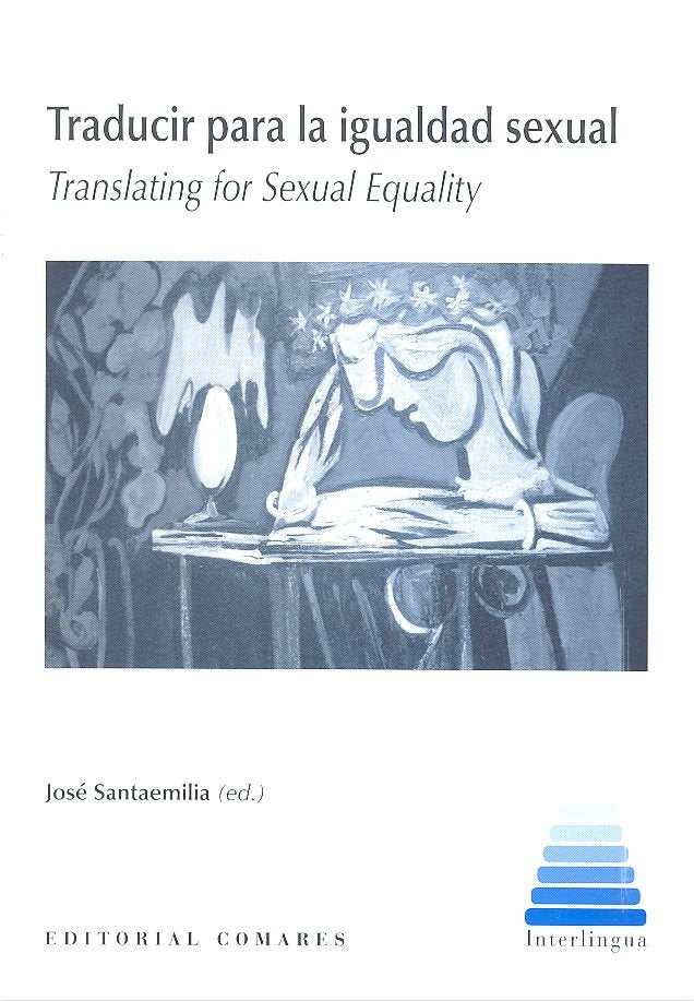 Traducir para la igualdad sexual, de Santaemilia Ruiz y otros, José | portada del libro