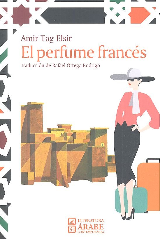 El perfume francés, de TAG ELSIR AMIR | portada del libro