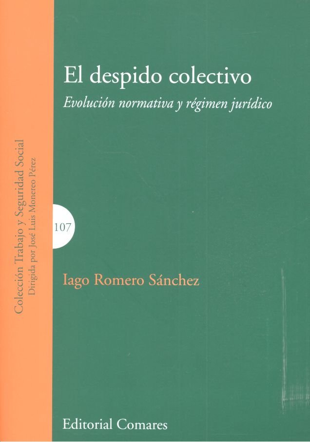 El despido colectivo, de Romero Sánchez, Iago | portada del libro