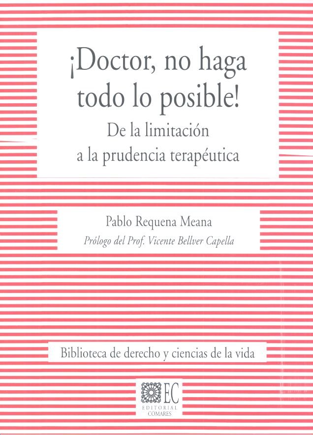 ¡Doctor, no haga todo lo posible!, de Requena Meana, Pablo | portada del libro