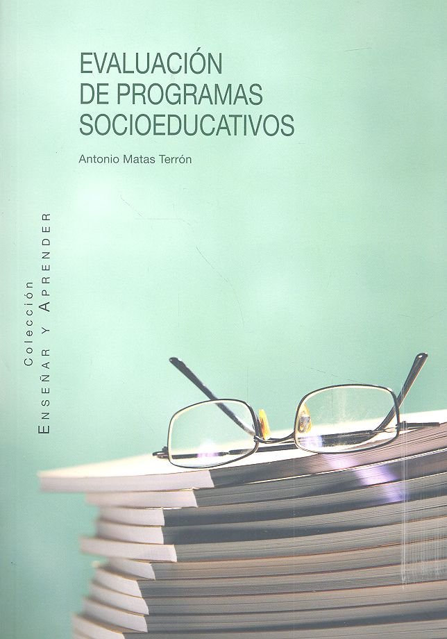 Evaluación de programas socioeducativos, de Matas Terrón, Antonio | portada del libro