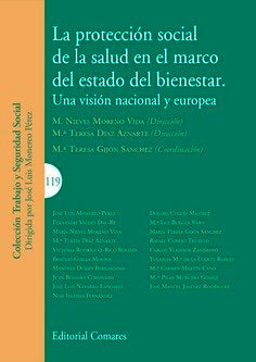 La protección social de la salud en el marco del estado de bienestar, de MORENO VIDA,NIEVES | portada del libro