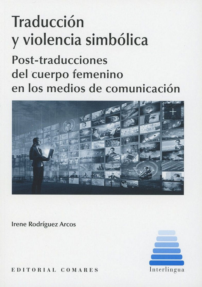 Traducción y violencia simbólica, de Rodríguez Arcos, Irene | portada del libro
