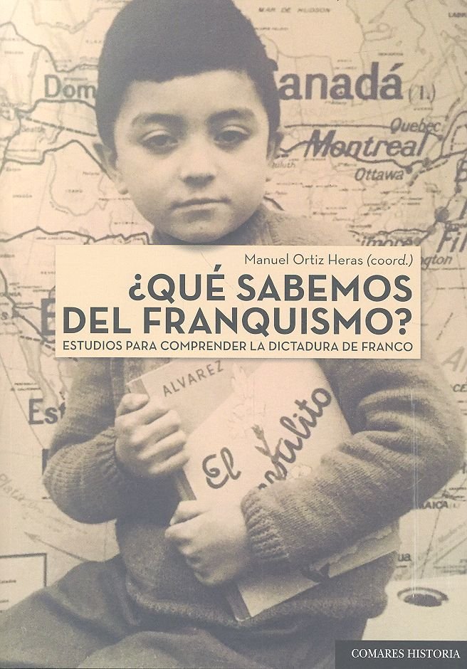 ¿Qué sabemos del franquismo?, de Ortiz Heras, Manuel | portada del libro