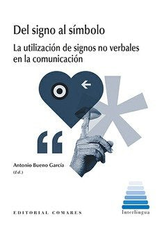 Del signo al símbolo, de BUENO GARCIA,ANTONIO | portada del libro