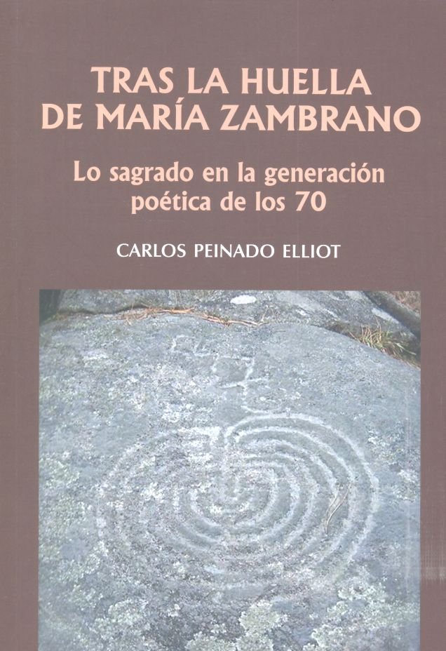 Tras la huella de María Zambrano, de Peinado Elliot, Carlos | portada del libro