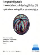 Lenguaje figurado y competencia interlingüística (II), de ANTONIO PAMIES | portada del libro