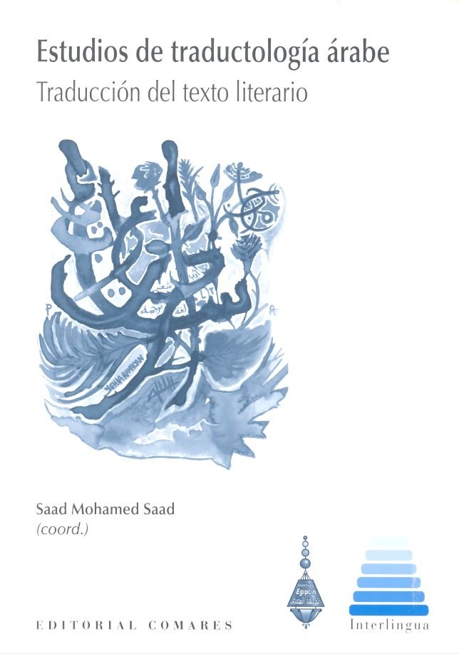 Estudios de traductología árabe, de MOHAMED SAAD,SAAD | portada del libro