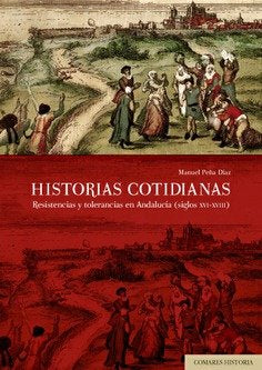 Historias cotidianas, de Peña Díaz, Manuel | portada del libro