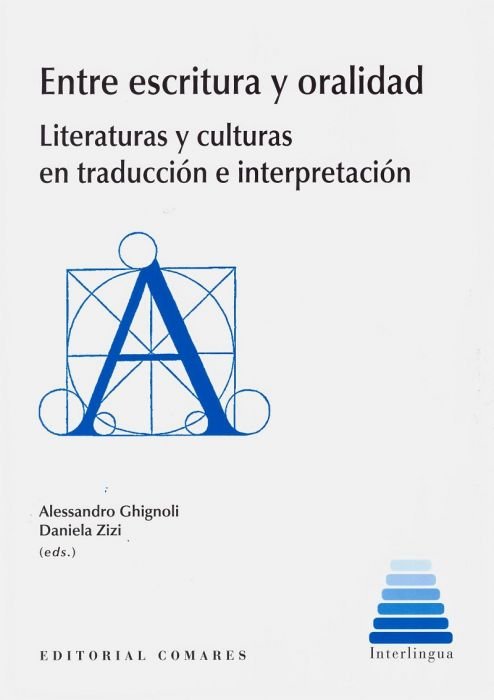 Entre escritura y oralidad, de GHIGNOLI, ALESSANDRO | portada del libro