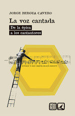 La voz cantada, de Bergua Cavero, Jorge | portada del libro