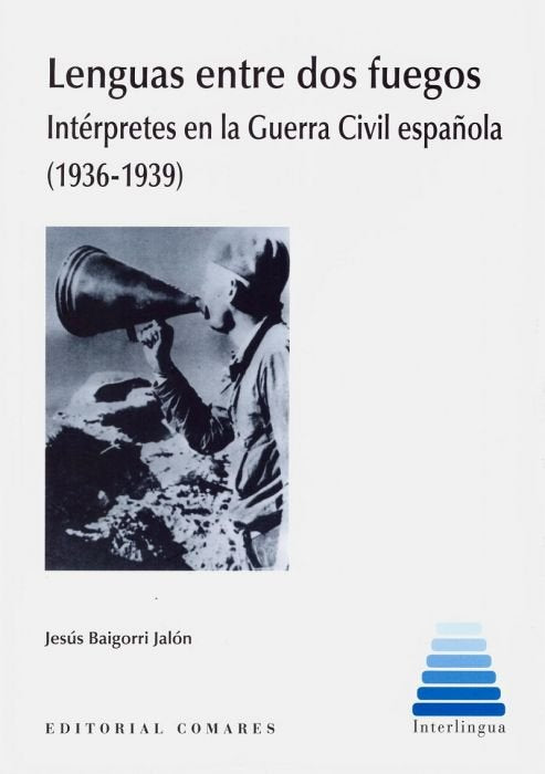 Lenguas entre dos fuegos, de Baigorri Jalón, Jesús | portada del libro