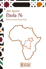 Ébola 76, de Tag Elsir, Amir | portada del libro