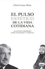 El pulso estético de la vida cotidiana, de Luque Moya, Gloria | portada del libro